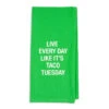 Taco Tuesday Funny Tea Towel
