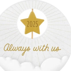 Hallmark Always With Us 2025 Ornament 12 Hallmark Always With Us 2025 Ornament -Hallmark Gift Shop Always With Us Star in Clouds Keepsake Ornament 5QHX3265 06