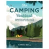 Camping Cookbook: Fabulous Campfire Feasts For Outdoor Adventurers -Hallmark Gift Shop Camping Cookbook for Outdoor Cooking 9781914239151 01
