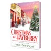 Christmas In Bayberry Book -Hallmark Gift Shop Christmas in Bayberry Hallmark Publishing Book 92811 01