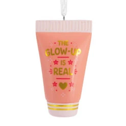 The Glow-Up Is Real Hallmark Ornament