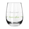 Have A Glass Have A Seat Stemless Wine Glass, 16 Oz. -Hallmark Gift Shop Have a Glass Have a Seat Stemless Wine Glass PWSUG002 01
