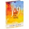 Hallmark Joy Comes In The Morning: 60 Devotions To Start Your Day Book -Hallmark Gift Shop Joy Comes in the Morning 60 Devotions to Start Your Day Book root 1BOK1416 BOK1416 1470 1.jpg Source Image