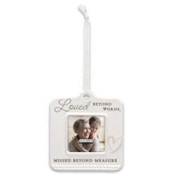 Loved Beyond Words Ceramic Frame Ornament, 4.5"