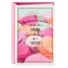 Hallmark Couldn't Love You More Birthday Card For Sister -Hallmark Gift Shop Macaron Birthday Card 659HBD3980 01