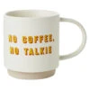 Hallmark No Coffee, No Talkie Funny Mug, 16 Oz. -Hallmark Gift Shop No Coffee No Talkie Funny Coffee Mug 1MUG3518 01