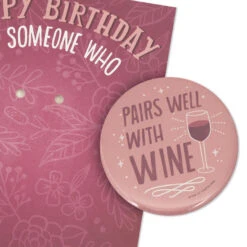 Hallmark Sassy, Kick-Assy, Fun-in-Your-Glassy Birthday Card With Detachable Button -Hallmark Gift Shop Pair With Wine Birthday Card With Button 699IMI1129 05