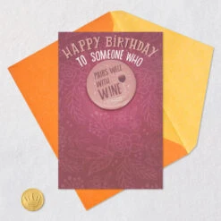 Hallmark Sassy, Kick-Assy, Fun-in-Your-Glassy Birthday Card With Detachable Button -Hallmark Gift Shop Pair With Wine Birthday Card With Button 699IMI1129 06