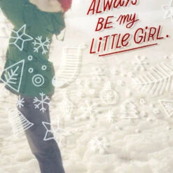 Hallmark You'll Always Be My Little Girl Christmas Card For Daughter -Hallmark Gift Shop Parent and Child Playing in Snow Daughter Christmas Card 659XZH1653 06