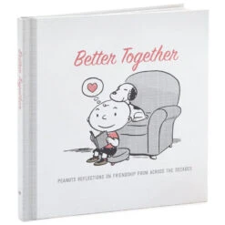 Hallmark Peanuts® Better Together: Peanuts Reflections On Friendship From Across The Decades Book