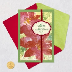 Hallmark We're So Grateful For You Christmas Card For Mom From Us -Hallmark Gift Shop Poinsettia Flowers Mom Christmas Card From Us 659XZH2289 05