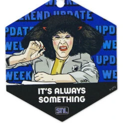 Hallmark Saturday Night Live Roseanne Roseannadanna Metal Ornament -Hallmark Gift Shop SNL Its Always Something Keepsake Ornament 5QHR1275 06