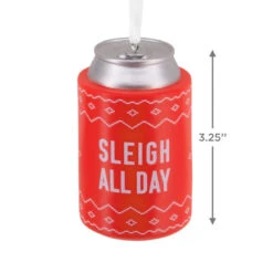Sleigh All Day Can Sleeve Hallmark Ornament -Hallmark Gift Shop Sleigh All Day Red Can Koozie Christmas Ornament 1HGO3630 04
