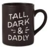 Hallmark Tall, Dark & Dadly Jumbo Mug, 60 Oz. -Hallmark Gift Shop Tall Dark Dadly Jumbo Mug 1MUG3574 01