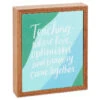 Hallmark Teaching Is Love And Optimism Wood Quote Sign, 6x7 -Hallmark Gift Shop Teaching Is Love and Optimism Wood Quote Sign 1SNN1026 01