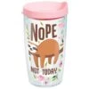 Tervis Nope Not Today Sloth Tumbler, 16 Oz. -Hallmark Gift Shop Tervis Nope Not Today Sloth Tumbler 16 oz root 1303151 1303151 1470 1.jpg Source Image