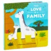 Hallmark The Love Of A Family Board Book -Hallmark Gift Shop The Love of a Family Board Book 1BOK1545 01