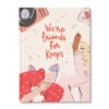 We're Friends For Keeps Gift Book -Hallmark Gift Shop Were Friends for Keeps Book 10150 01
