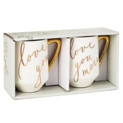 Hallmark Love You And Love You More Mugs, Set Of 2 -Hallmark Gift Shop White and Gold Love You and Love You More Mugs 1ERL1194 03